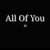All of You