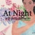 At Night