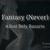 Fantasy (Never)